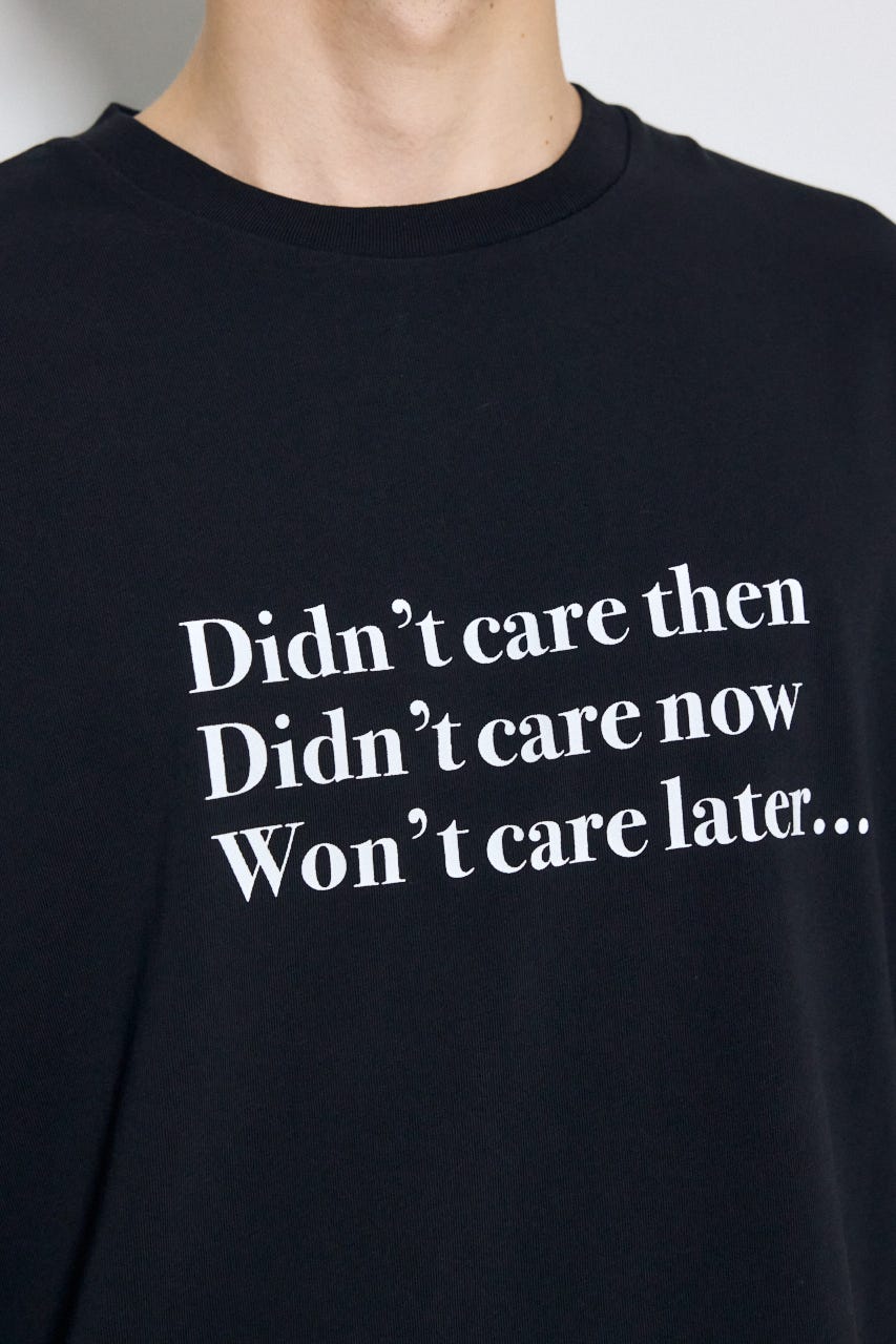 引き揃え天竺Didn't care Tシャツ BLK L