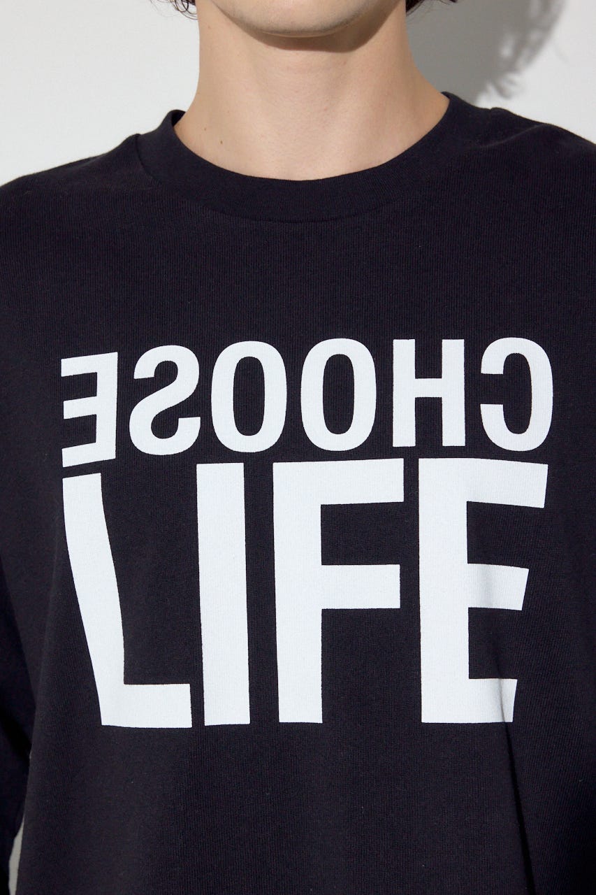 CHOOSE LIFE長袖Tシャツ BLK M