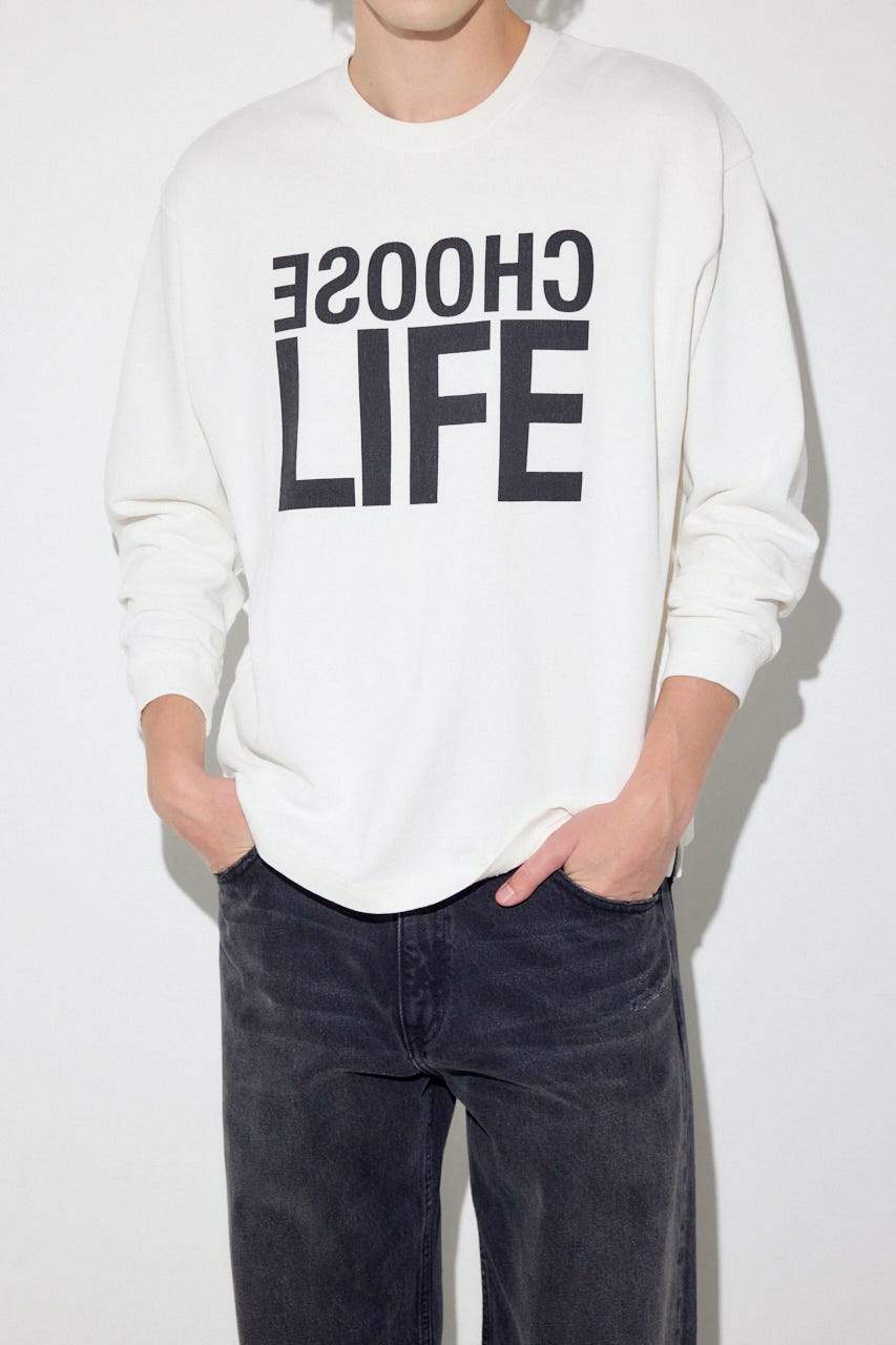 CHOOSE LIFE長袖Tシャツ WHT S