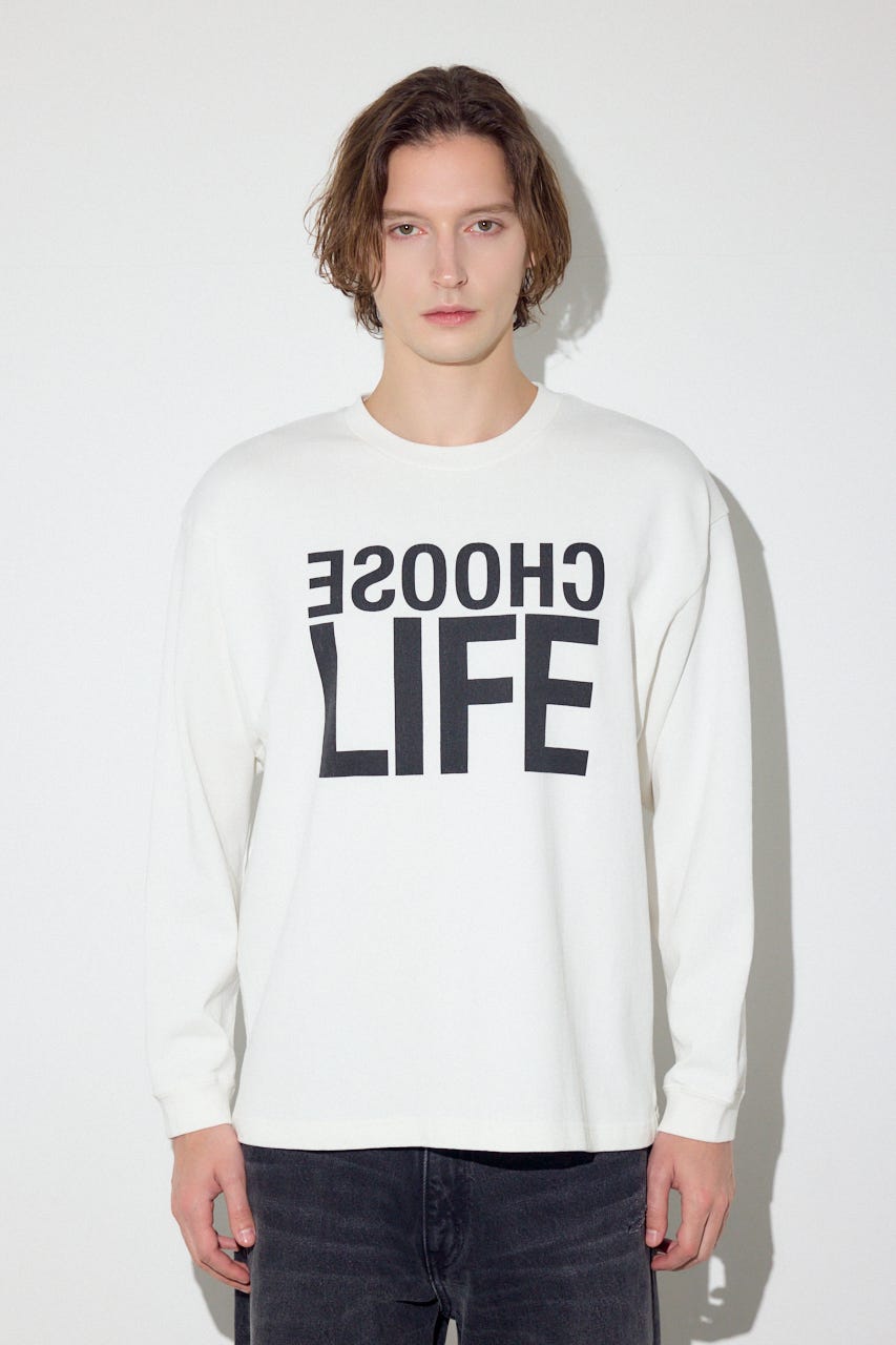 CHOOSE LIFE長袖Tシャツ WHT S