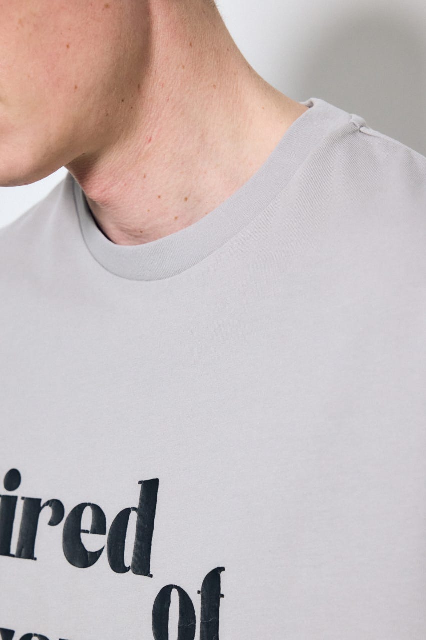 tired of your shit Tシャツ GRY L